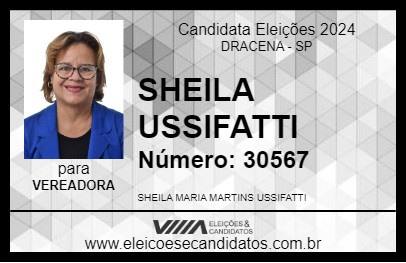 Candidato SHEILA USSIFATTI 2024 - DRACENA - Eleições