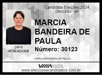 Candidato MARCIA BANDEIRA DE PAULA 2024 - DRACENA - Eleições