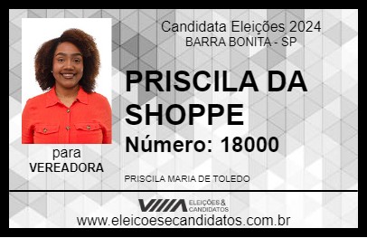 Candidato PRISCILA DA SHOPPE 2024 - BARRA BONITA - Eleições