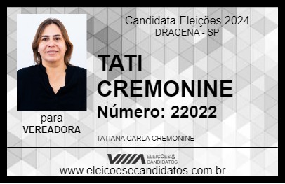 Candidato TATI CREMONINE 2024 - DRACENA - Eleições