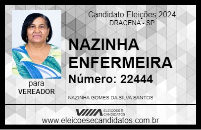 Candidato NAZINHA ENFERMEIRA 2024 - DRACENA - Eleições