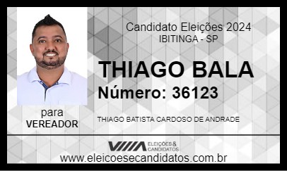 Candidato THIAGO BALA 2024 - IBITINGA - Eleições