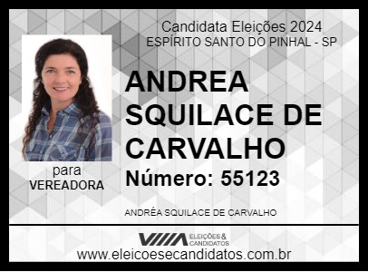 Candidato ANDREA SQUILACE DE CARVALHO 2024 - ESPÍRITO SANTO DO PINHAL - Eleições