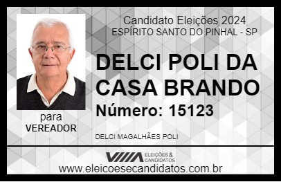 Candidato DELCI POLI DA CASA BRANDO 2024 - ESPÍRITO SANTO DO PINHAL - Eleições