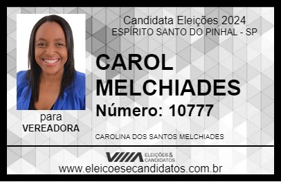 Candidato CAROL MELCHIADES 2024 - ESPÍRITO SANTO DO PINHAL - Eleições