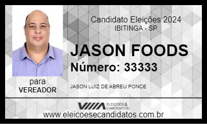 Candidato JASON FOODS 2024 - IBITINGA - Eleições