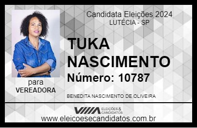 Candidato TUKA NASCIMENTO 2024 - LUTÉCIA - Eleições