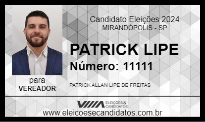 Candidato PATRICK LIPE 2024 - MIRANDÓPOLIS - Eleições