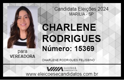 Candidato CHARLENE RODRIGUES 2024 - MARÍLIA - Eleições