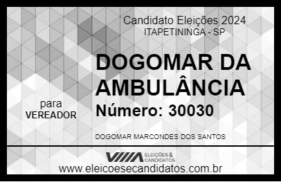 Candidato DOGOMAR DA AMBULÂNCIA 2024 - ITAPETININGA - Eleições