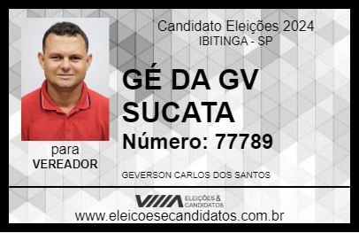 Candidato GÉ DA GV SUCATA 2024 - IBITINGA - Eleições