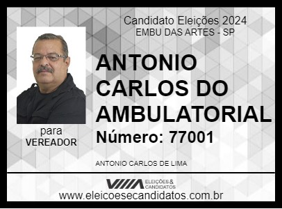 Candidato ANTONIO CARLOS DO AMBULATORIAL 2024 - EMBU DAS ARTES - Eleições