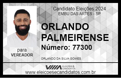 Candidato ORLANDO PALMEIRENSE 2024 - EMBU DAS ARTES - Eleições