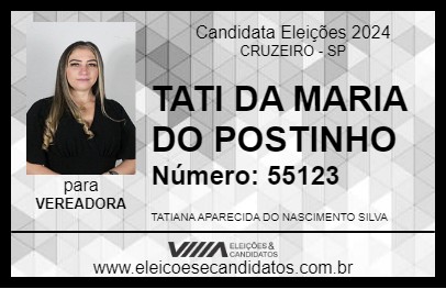 Candidato TATI DA MARIA DO POSTINHO 2024 - CRUZEIRO - Eleições