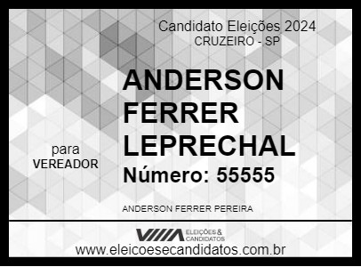 Candidato ANDERSON FERRER LEPRECHAL 2024 - CRUZEIRO - Eleições