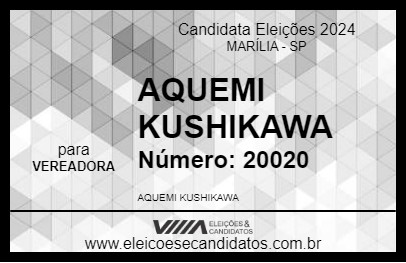 Candidato AQUEMI KUSHIKAWA 2024 - MARÍLIA - Eleições