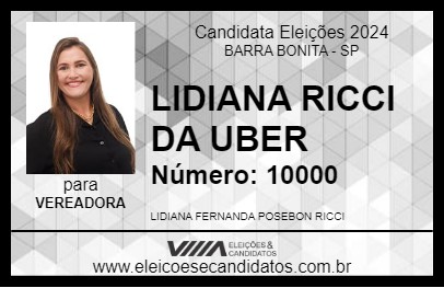 Candidato LIDIANA RICCI DA UBER 2024 - BARRA BONITA - Eleições