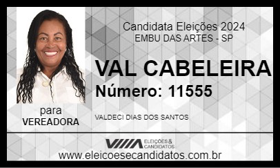 Candidato VAL CABELEIRA 2024 - EMBU DAS ARTES - Eleições