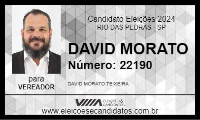 Candidato DAVID MORATO 2024 - RIO DAS PEDRAS - Eleições