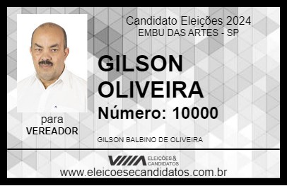 Candidato GILSON OLIVEIRA 2024 - EMBU DAS ARTES - Eleições