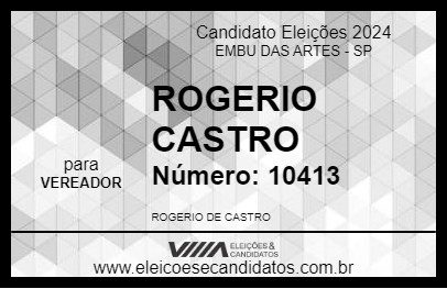 Candidato ROGERIO CASTRO 2024 - EMBU DAS ARTES - Eleições