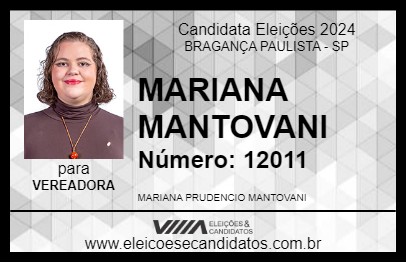 Candidato MARIANA MANTOVANI 2024 - BRAGANÇA PAULISTA - Eleições