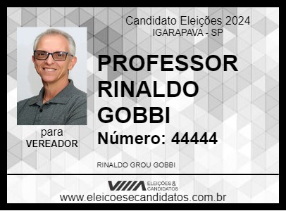 Candidato PROFESSOR RINALDO GOBBI 2024 - IGARAPAVA - Eleições