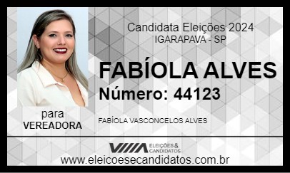 Candidato FABÍOLA ALVES 2024 - IGARAPAVA - Eleições