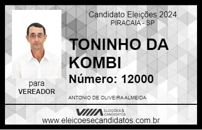 Candidato TONINHO DA KOMBI 2024 - PIRACAIA - Eleições