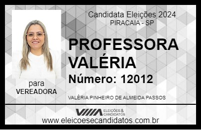 Candidato PROFESSORA VALÉRIA 2024 - PIRACAIA - Eleições