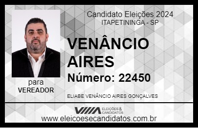 Candidato VENÂNCIO AIRES 2024 - ITAPETININGA - Eleições