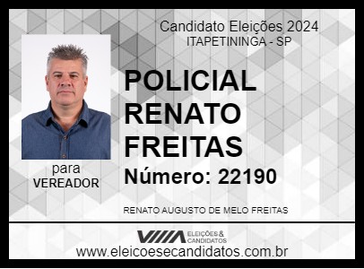 Candidato POLICIAL RENATO FREITAS 2024 - ITAPETININGA - Eleições