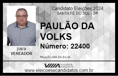 Candidato PAULÃO DA VOLKS 2024 - SANTA FÉ DO SUL - Eleições