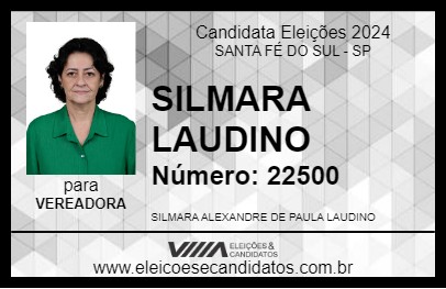 Candidato SILMARA LAUDINO 2024 - SANTA FÉ DO SUL - Eleições