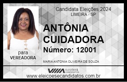 Candidato ANTÔNIA CUIDADORA 2024 - LIMEIRA - Eleições