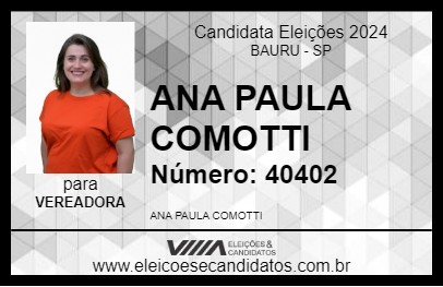 Candidato ANA PAULA COMOTTI 2024 - BAURU - Eleições