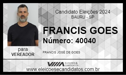 Candidato FRANCIS GOES 2024 - BAURU - Eleições