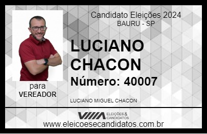 Candidato LUCIANO CHACON 2024 - BAURU - Eleições