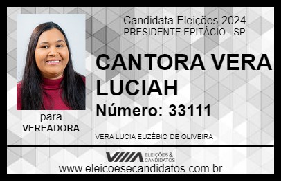 Candidato CANTORA VERA LUCIAH 2024 - PRESIDENTE EPITÁCIO - Eleições