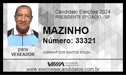 Candidato MAZINHO 2024 - PRESIDENTE EPITÁCIO - Eleições