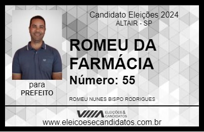 Candidato ROMEU DA FARMÁCIA 2024 - ALTAIR - Eleições