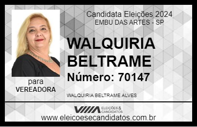 Candidato WALQUIRIA BELTRAME 2024 - EMBU DAS ARTES - Eleições