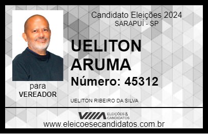 Candidato UELITON ARUMA 2024 - SARAPUÍ - Eleições