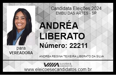 Candidato ANDRÉA LIBERATO 2024 - EMBU DAS ARTES - Eleições