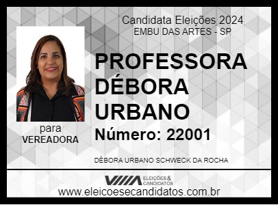 Candidato PROFESSORA DÉBORA URBANO 2024 - EMBU DAS ARTES - Eleições