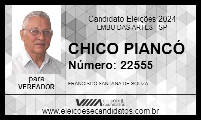 Candidato CHICO PIANCÓ 2024 - EMBU DAS ARTES - Eleições