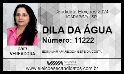 Candidato DILA DA ÁGUA 2024 - IGARAPAVA - Eleições