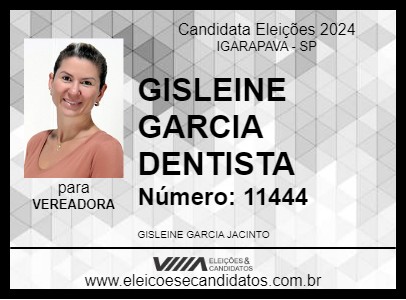 Candidato GISLEINE GARCIA DENTISTA 2024 - IGARAPAVA - Eleições