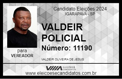 Candidato VALDEIR POLICIAL 2024 - IGARAPAVA - Eleições