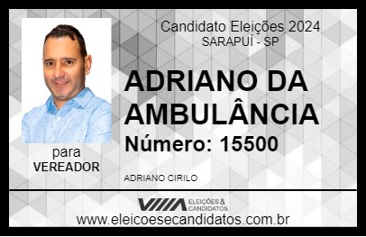 Candidato ADRIANO DA AMBULÂNCIA 2024 - SARAPUÍ - Eleições